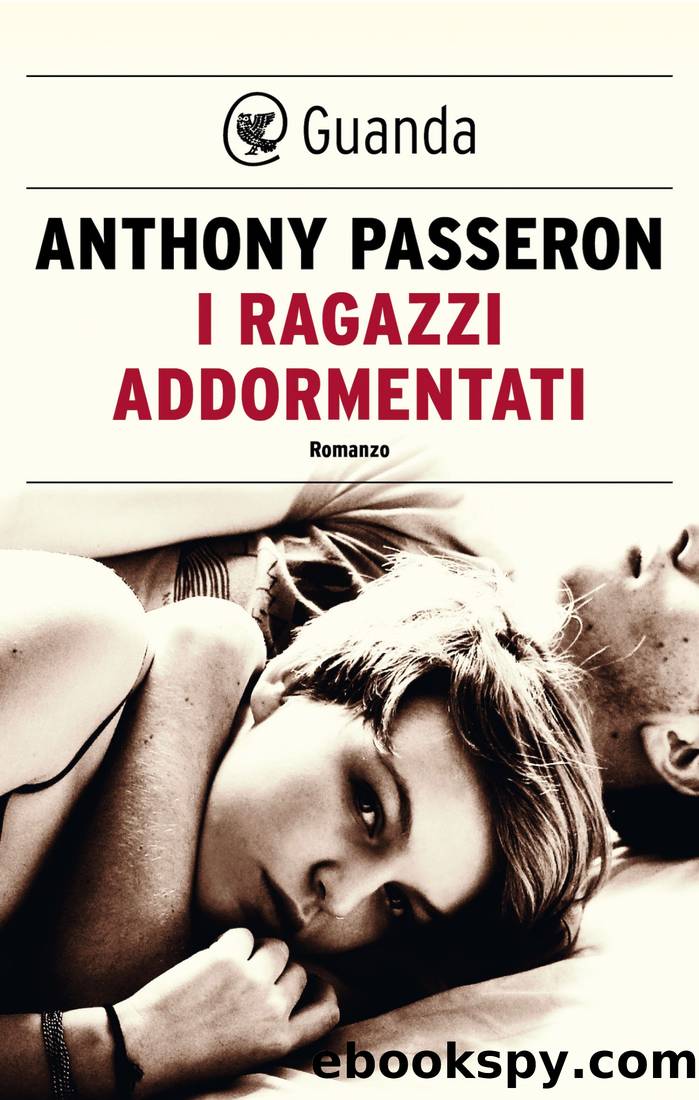 I ragazzi addormentati by Anthony Passeron