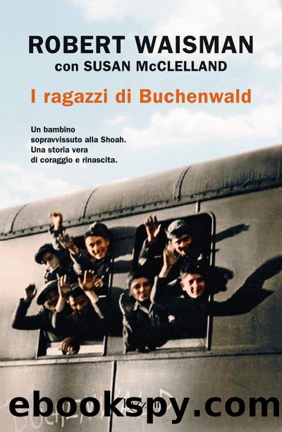 I ragazzi di Buchenwald by Robert Waisman