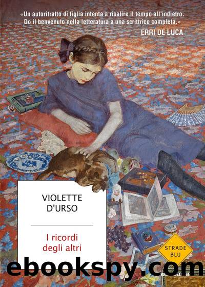 I ricordi degli altri by Violette D'Urso