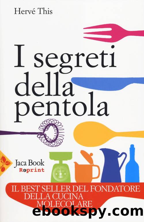 I segreti della pentola by Hervé This