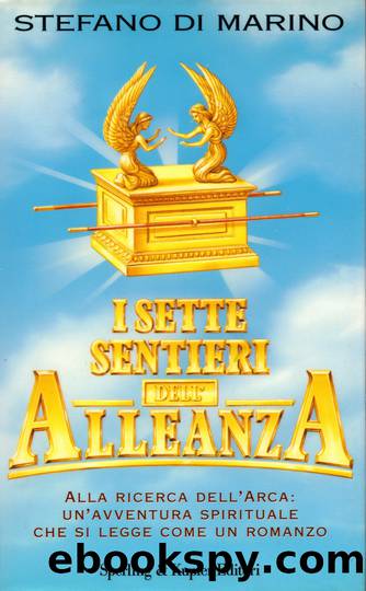 I sette sentieri dell'alleanza by Stefano Di Marino