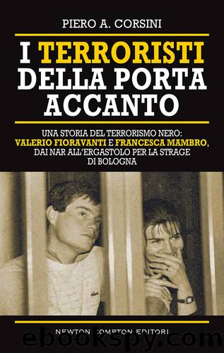 I terroristi della porta accanto by Piero A. Corsini