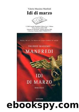 Idi di Marzo 2008 by Valerio Massimo Manfredi