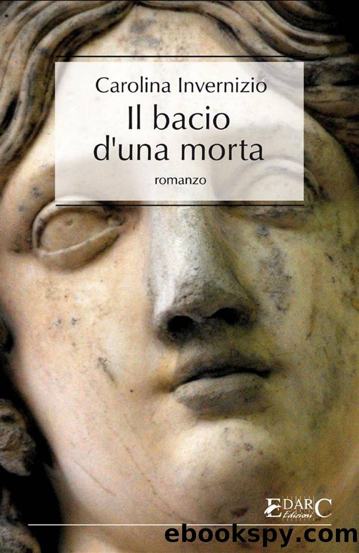 Il Bacio Di Una Morta by Carolina Invernizio