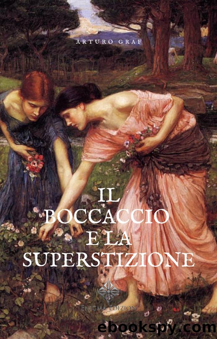 Il Boccaccio e la superstizione by Arturo Graf