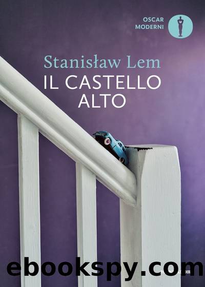 Il Castello alto by Stanislaw Lem