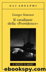 Il Cavallante della "Providence by Georges Simenon