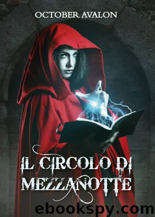 Il Circolo di Mezzanotte (Italian Edition) by October Avalon