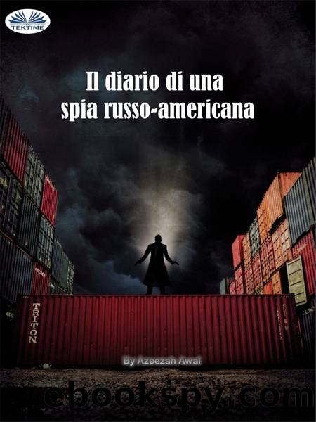 Il Diario Di Una Spia Russo-Americana by Salamah-Abdul Azeezah Awal