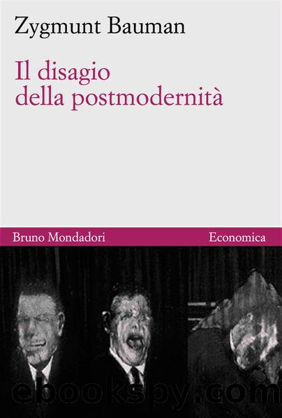 Il Disagio della PostmodernitÃ  by Zygmunt Bauman