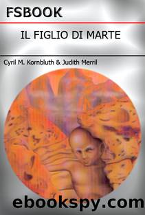 Il Figlio Di Marte by Kornbluth Cyril M & Merril Judith