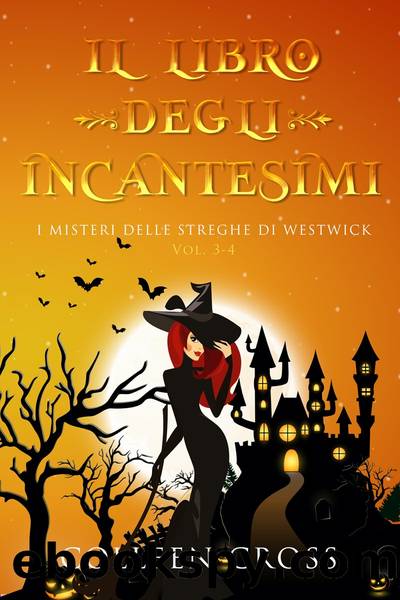 Il Libro Degli Incantesimi by Colleen Cross