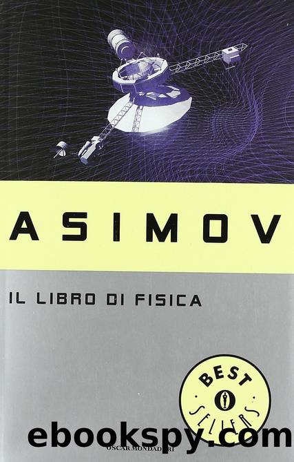 Il Libro Di Fisica by Isaac Asimov