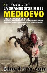 Il Medioevo giorno per giorno by Ludovico Gatto