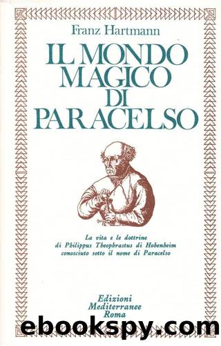 Il Mondo magico di Paracelso by Franz Hartmann