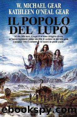 Il Popolo del Lupo by W. Michael Gear & Kathleen O'Neal Gear