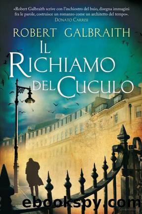 Il Richiamo Del Cuculo by Robert Galbraith