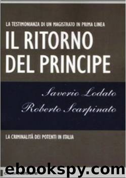 Il Ritorno del Principe by Saverio Lodato