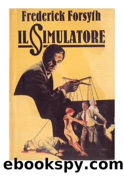 Il Simulatore by Frederick Forsyth