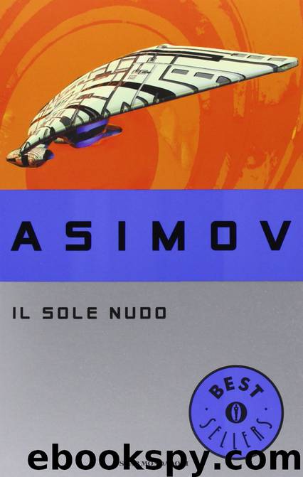 Il Sole Nudo by Isaac Asimov