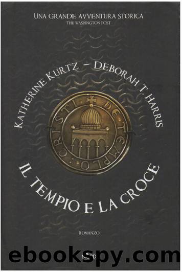 Il Tempio E La Croce by Kurtz Katherine & Harris Deborah Turner