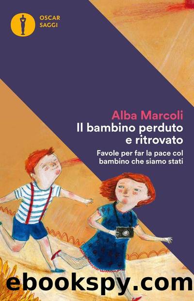 Il bambino perduto e ritrovato by Alba Marcoli