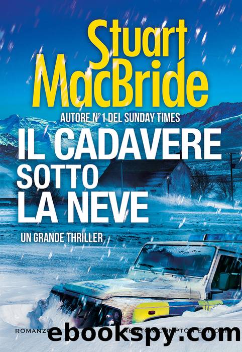 Il cadavere sotto la neve by Stuart MacBride