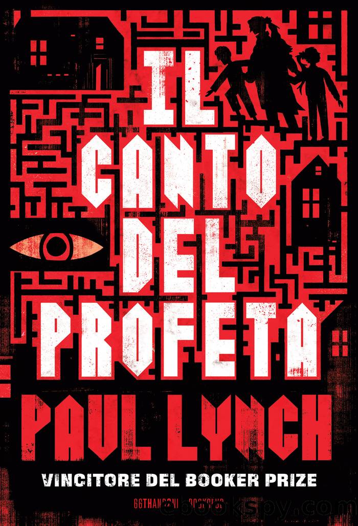 Il canto del profeta by Paul Lynch