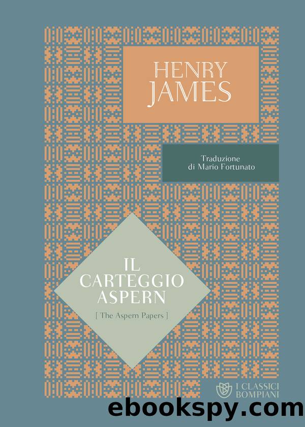 Il carteggio Aspern by Henry James