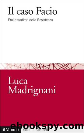 Il caso Facio by Luca Madrignani