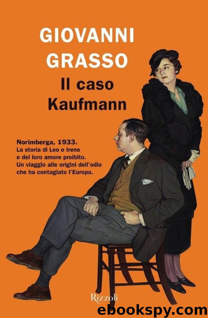 Il caso Kaufmann (2019) by giovanni Grasso