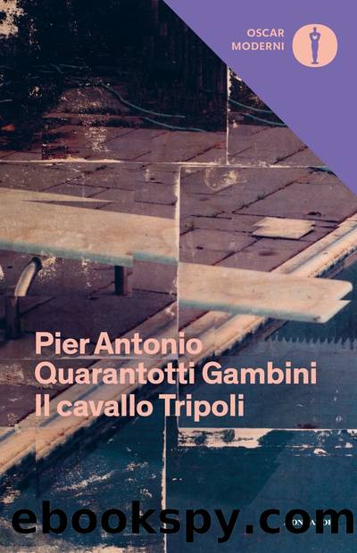 Il cavallo Tripoli by Pier Antonio Quarantotti Gambini