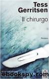 Il chirurgo by Tess Gerritsen & A. Tissoni