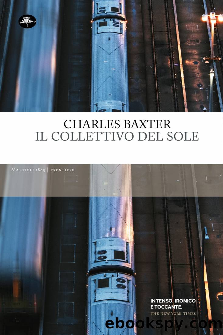 Il collettivo del sole by Charles Baxter