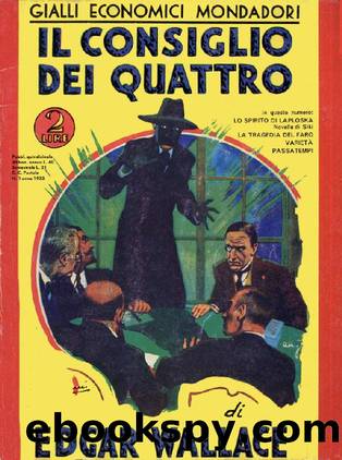 Il consiglio dei quattro by Edgar Wallace