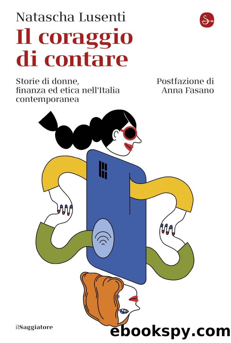 Il coraggio di contare by Natascha Lusenti