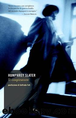 Il cospiratore by Humphrey Slater