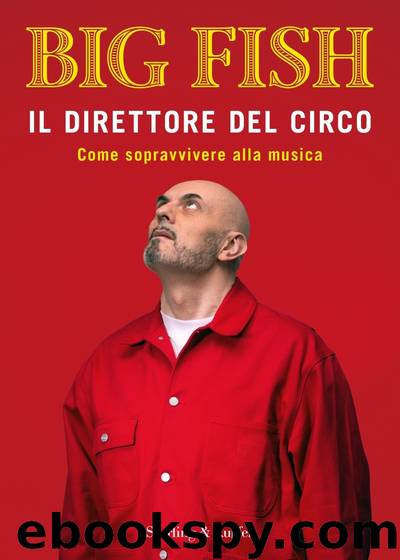 Il direttore del circo by Big Fish