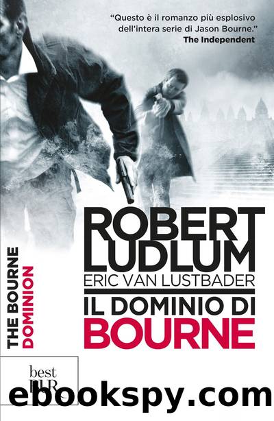 Il dominio di Bourne by Robert Ludlum & Eric Van Lustbader