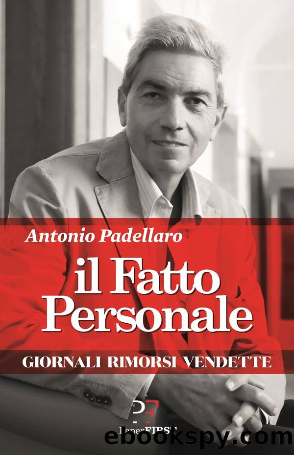 Il fatto personale by Antonio Padellaro