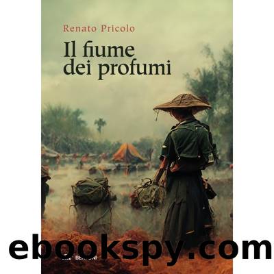 Il fiume dei profumi by Renato Pricolo