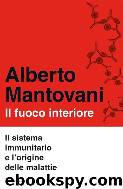 Il fuoco interiore by Alberto Mantovani