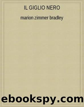 Il giglio nero by Marion Zimmer Bradley