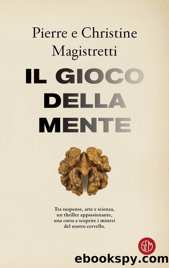 Il gioco della mente by Pierre Magistretti & Christine Magistretti