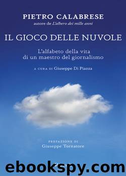 Il gioco delle nuvole by Pietro Calabrese