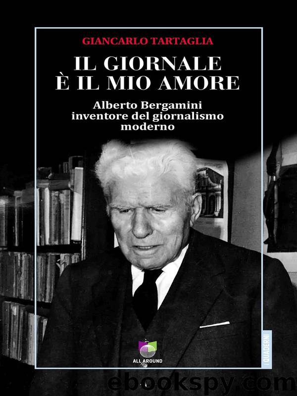 Il giornale è il mio amore by Giancarlo Tartaglia