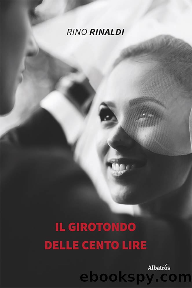 Il girotondo delle cento lire by Rino Rinaldi