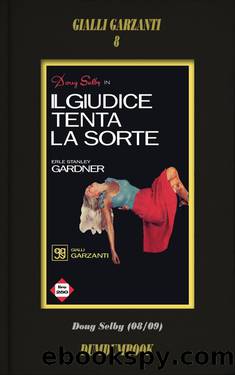 Il giudice tenta la sorte by E.S. Gardner