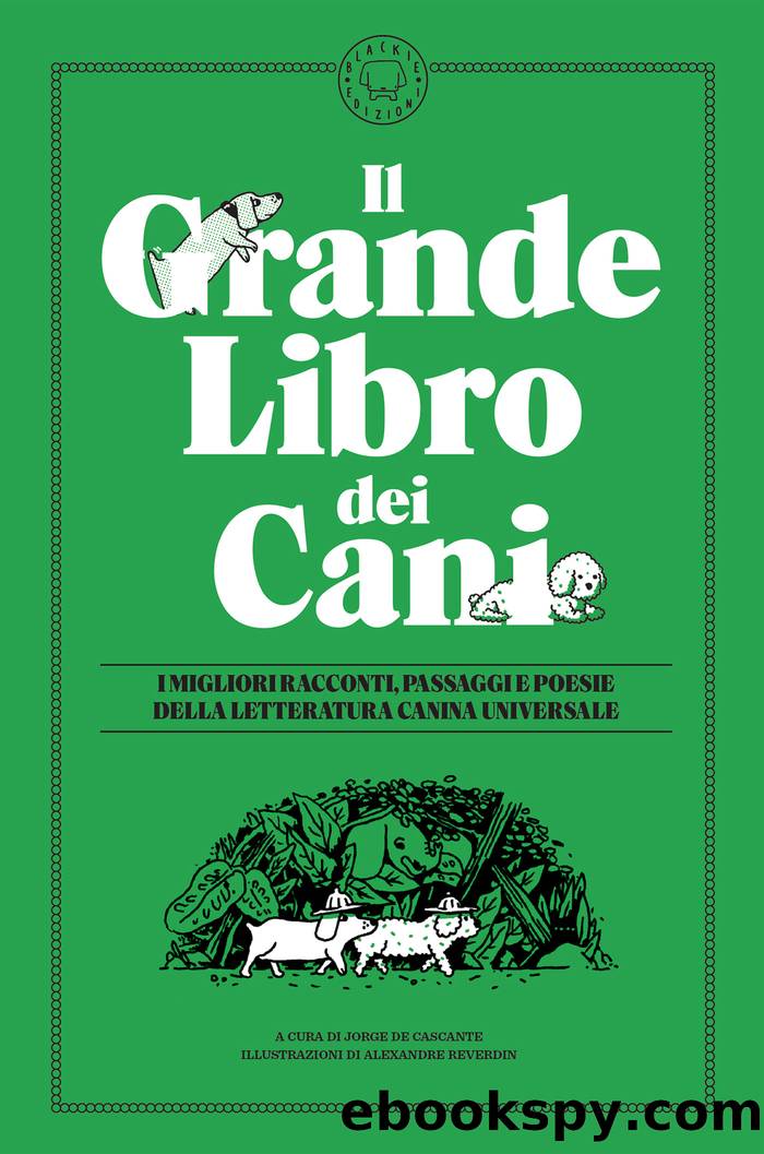 Il grande libro dei cani by AA.VV