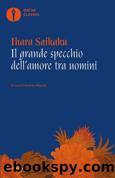 Il grande specchio dell'amore tra uomini by Ihara Saikaku